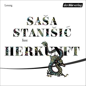 Saša Stanišić - Herkunft